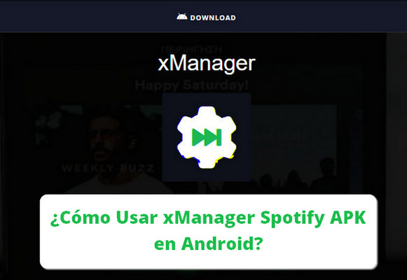Cómo usar xManager Spotify APK en Android